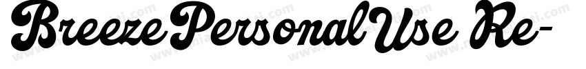 BreezePersonalUse Re字体转换